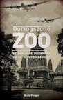 Oorlogszone Zoo - Kevin Prenger (ISBN 9789402138573)