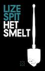 Het smelt (e-Book) - Lize Spit (ISBN 9789082410662)