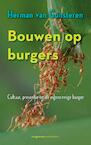 Bouwen op burgers - Herman van Gunsteren (ISBN 9789461644213)