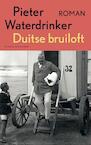 Duitse bruiloft (e-Book) - Pieter Waterdrinker (ISBN 9789038801933)