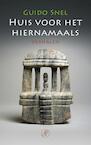 Huis voor het hiernamaals (e-Book) - Guido Snel (ISBN 9789029505406)