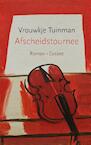 Afscheidstournee - Vrouwkje Tuinman (ISBN 9789059366824)