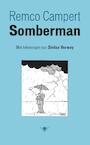Somberman (e-Book) - Remco Campert (ISBN 9789023498841)
