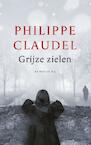 Grijze zielen - Philippe Claudel (ISBN 9789023498162)