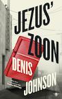 Jezus' zoon (e-Book) - Denis Johnson (ISBN 9789023495079)