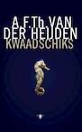 Kwaadschiks - A.F.Th. van der Heijden (ISBN 9789023457190)