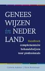 Geneeswijzen in Nederland - Corwin Aakster, Fleur Kortekaas (ISBN 9789020211733)