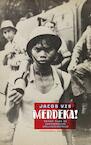 Merdeka! (e-Book) - Jacob Vis (ISBN 9789054294351)