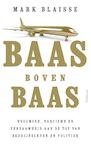 Baas boven baas (e-Book) - Mark Blaisse (ISBN 9789044631937)