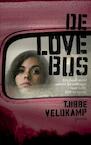 De lovebus - Tjibbe Veldkamp (ISBN 9789045120591)