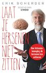 Laat je hersenen niet zitten - Erik Scherder (ISBN 9789025307219)
