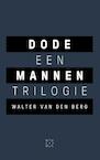 Dode mannen (e-Book) - Walter van den Berg (ISBN 9789492478115)