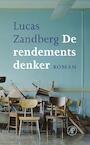 De rendementsdenker (e-Book) - Lucas Zandberg (ISBN 9789029511711)