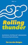 Rolling thunder - Ton van den Hoogen (ISBN 9789461262325)