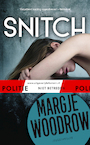 Snitch - Margje Woodrow (ISBN 9789026145209)