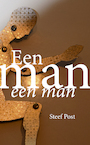 Een man een man (e-Book) - Steef Post (ISBN 9789402905274)