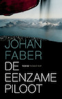 De eenzame piloot (e-Book) - Johan Faber (ISBN 9789400407053)