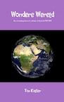 Wondere Wereld - Ton Kalter (ISBN 9789402171846)