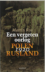 Een vergeten oorlog - Martin Ros (ISBN 9789059112483)
