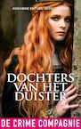 Dochters van het duister (e-Book) - Marianne Hoogstraaten, Theo Hoogstraaten (ISBN 9789461093295)