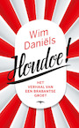 Houdoe (e-Book) - Wim Daniëls (ISBN 9789400403338)