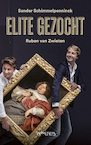 Elite gezocht (e-Book) - Sander Schimmelpenninck, Ruben van Zwieten (ISBN 9789044640168)