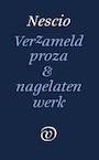 Verzameld proza en nagelaten werk (e-Book) - Nescio (ISBN 9789028292208)