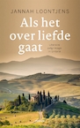 Als het over liefde gaat (e-Book) - Jannah Loontjens (ISBN 9789057599842)