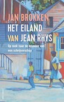 Het eiland van Jean Rhys - Jan Brokken (ISBN 9789045041377)