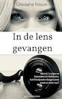 In de lens gevangen - Ghislaine Frison (ISBN 9789402197624)