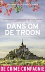 Dans om de troon (e-Book) - Marianne Hoogstraaten, Theo Hoogstraaten (ISBN 9789461094193)