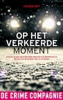 Op het verkeerde moment (e-Book) - Heleen Smit (ISBN 9789461094216)