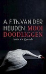 Mooi doodliggen - A.F.Th. van der Heijden (ISBN 9789021416441)