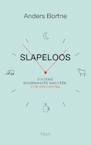 Slapeloos - Anders Bortne (ISBN 9789021421933)