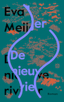 De nieuwe rivier (e-Book) - Eva Meijer (ISBN 9789493168558)