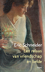 Een relaas van vriendschap en liefde (e-Book) - Eric Schneider (ISBN 9789059369290)