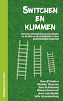 Switchen en klimmen (e-Book) - Iliass el Hadioui, Marieke Slootman, Zozo El-Akabawy, Maame Hammond, Anne Lisa Mudde, Sofie Schouwenburg (ISBN 9789461645142)