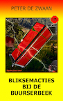 Bliksemacties bij de Buurserbeek - Peter de Zwaan (ISBN 9789082661279)