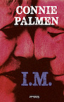 I.M. - Connie Palmen (ISBN 9789044645668)
