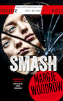 Smash - Margje Woodrow (ISBN 9789026154744)