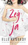 Zeg ja (e-Book) - Elle Kennedy (ISBN 9789021426846)