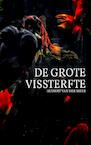 De Grote Vissterfte - Huibert Van der Meer (ISBN 9789464183290)