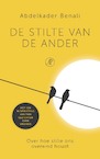De stilte van de ander - Abdelkader Benali (ISBN 9789029544429)