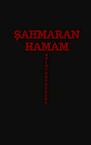 Şahmaran Hamam - Quinten De Coene (ISBN 9789464351040)