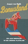 Bonusland - Jasper van Kuijk (ISBN 9789021424774)