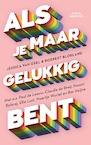 Als je maar gelukkig bent (e-Book) - Jessica van Geel, Robbert Blokland (ISBN 9789038809168)