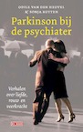 Parkinson bij de psychiater (e-Book) - Odile van den Heuvel, Sonja Rutten (ISBN 9789044544671)