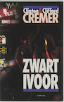 Zwart ivoor (e-Book) - Clinton Cremer, Clifford Cremer (ISBN 9789464241396)