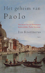 Het geheim van Paolo (e-Book) - Ivo Knottnerus (ISBN 9789464241679)