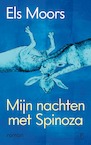 Mijn nachten met Spinoza (e-Book) - Els Moors (ISBN 9789029543477)
